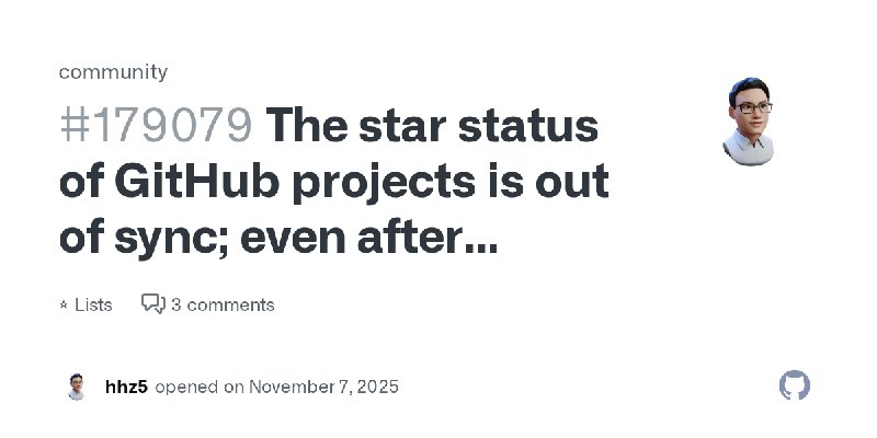 The star status of GitHub projects is out of sync; even after refreshing, they still show as unstarred. · community · Discussion…