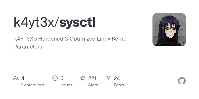GitHub - k4yt3x/sysctl: K4YT3X's Hardened & Optimized Linux Kernel Parameters