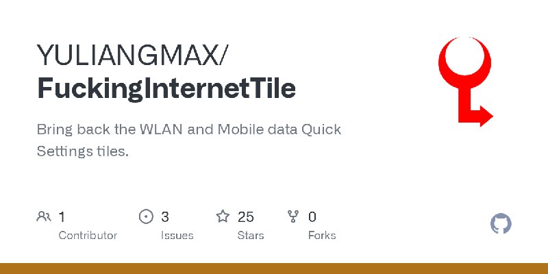GitHub - YULIANGMAX/FuckingInternetTile: Bring back the WLAN and Mobile data Quick Settings tiles.