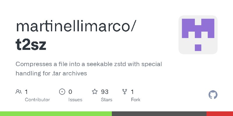 GitHub - martinellimarco/t2sz: Compresses a file into a seekable zstd with special handling for .tar archives